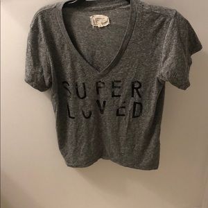 Gray “super loved” tee.